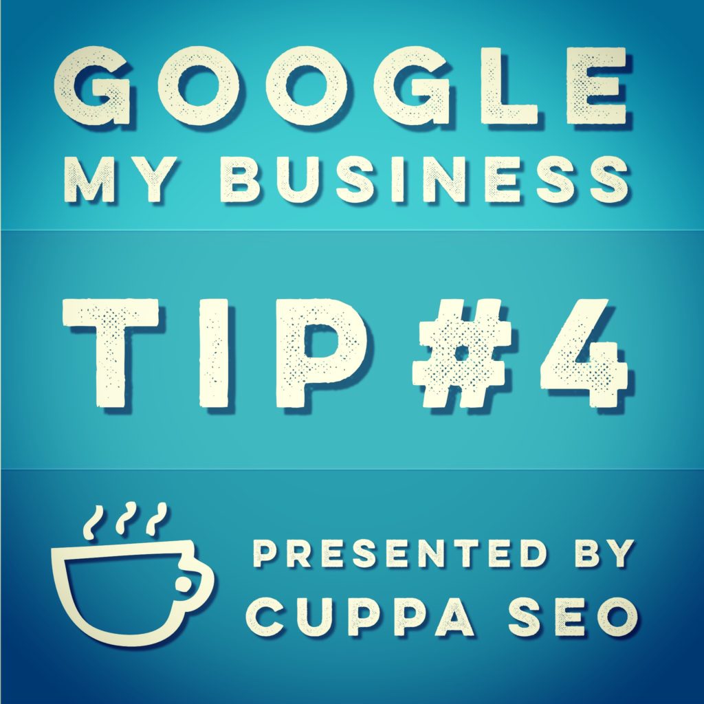 Google My Business Listing Tips from Cuppa SEO Madison