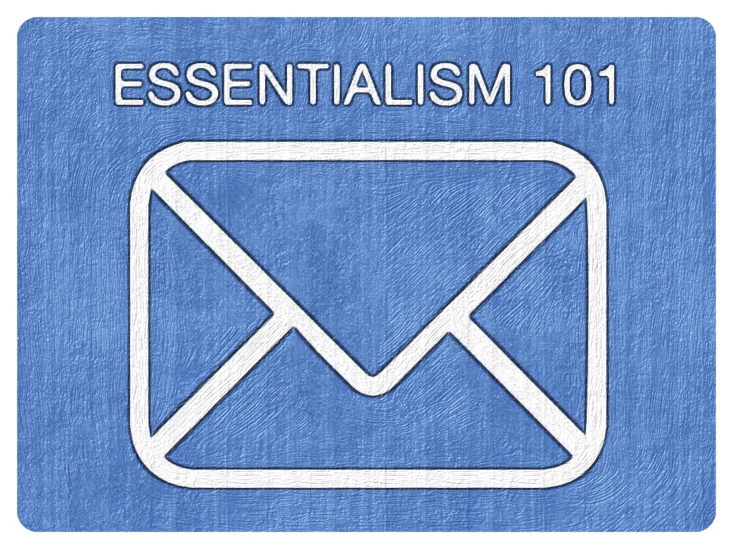 Essentialism and Email by Cuppa SEO Web Design